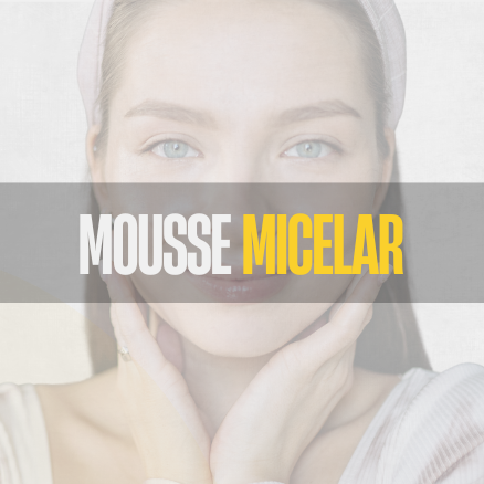 Mousse Micelar